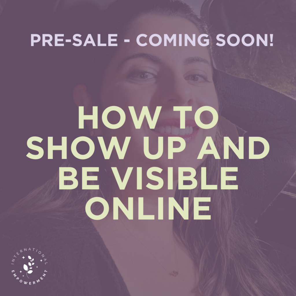 How to Show Up and Be Visible Online