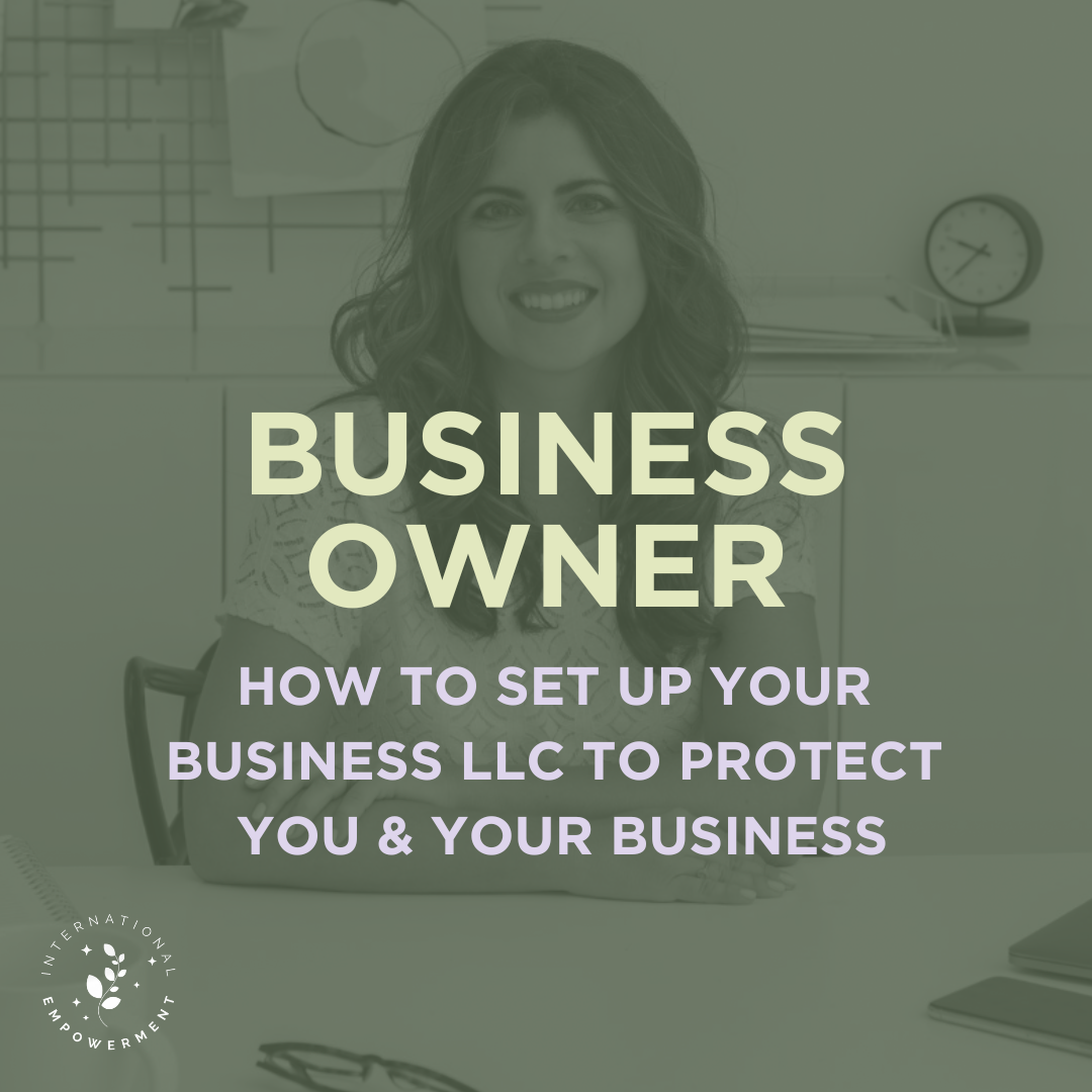 BUSINESS OWNER How To Set Up Your LLC Protect You And Your Business 
