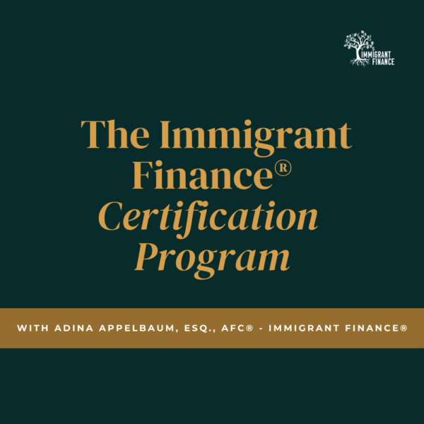 The Immigrant Finance® Certification Program