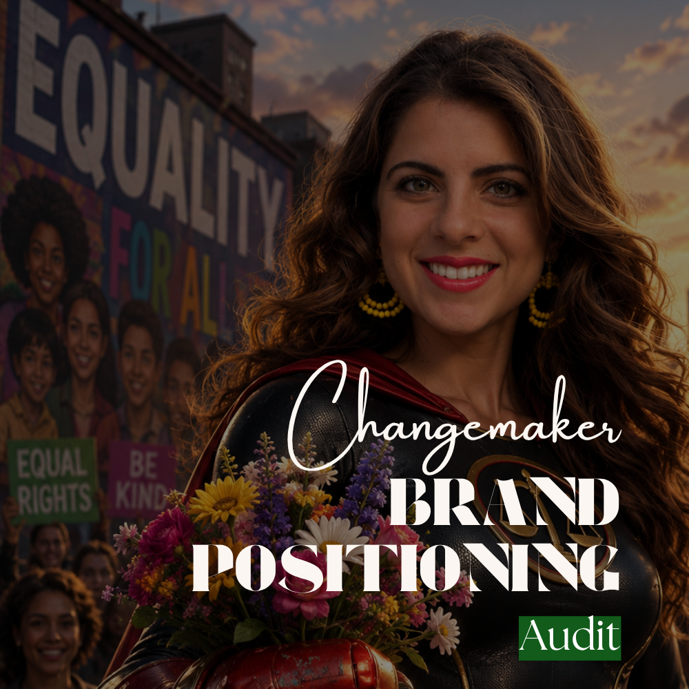 Changemaker Brand Positioning Audit