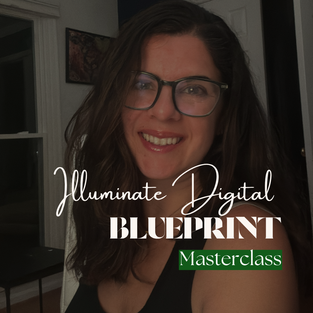 Illuminate Digital® Blueprint Masterclass